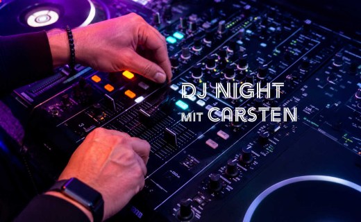 DJ Night mit Carsten
09.05.+ 16.05. + 23.05. + 30.05.2026